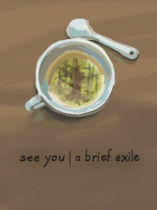 Обложка See you: A brief exile