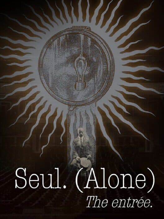 Обложка Seul (Alone): The entrée