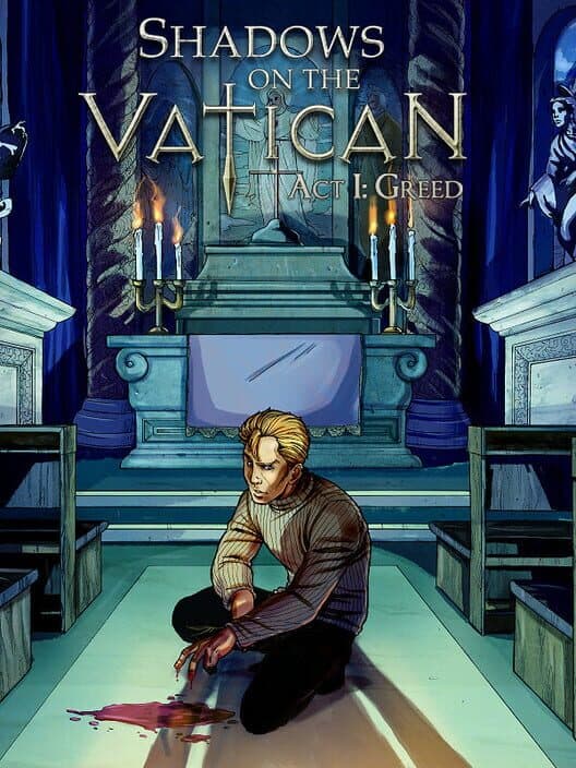 Обложка Shadows on the Vatican Act I: Greed