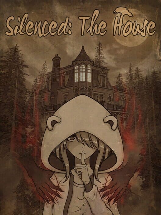 Обложка Silenced: The House