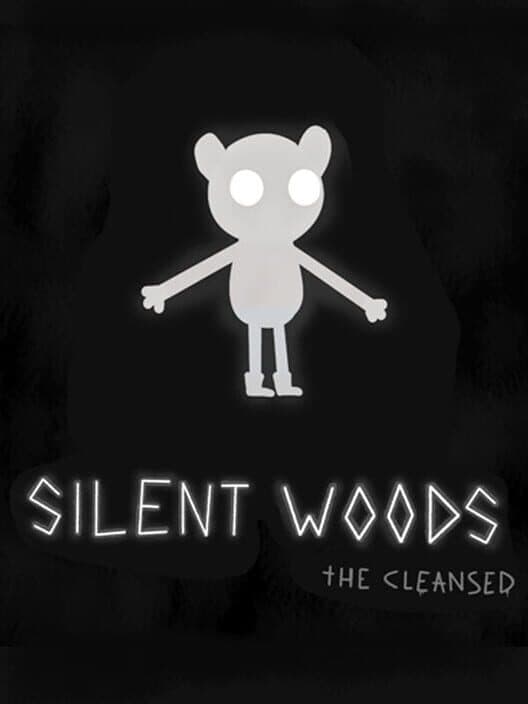 Обложка Silent Woods: the Cleansed
