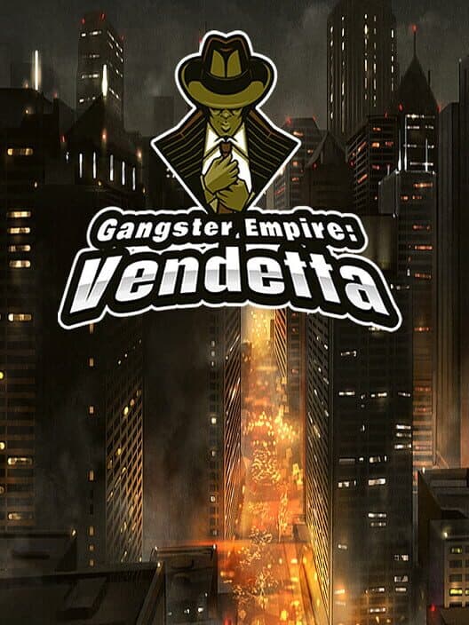 Обложка Gangster Empire: Vendetta