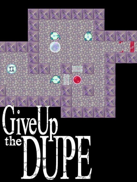 Обложка Give up the Dupe