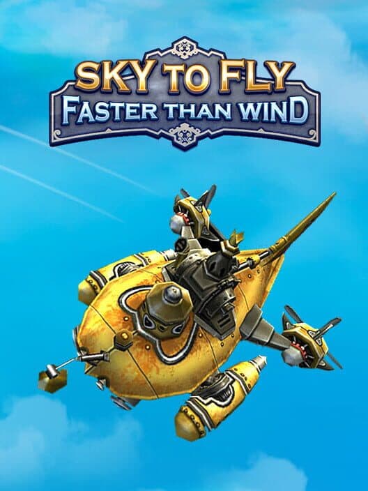 Обложка Sky to Fly: Faster than Wind