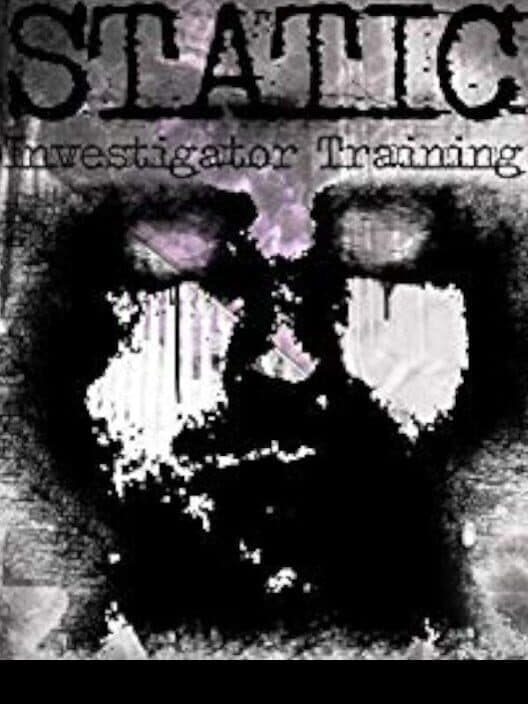 Обложка Static: Investigator Training
