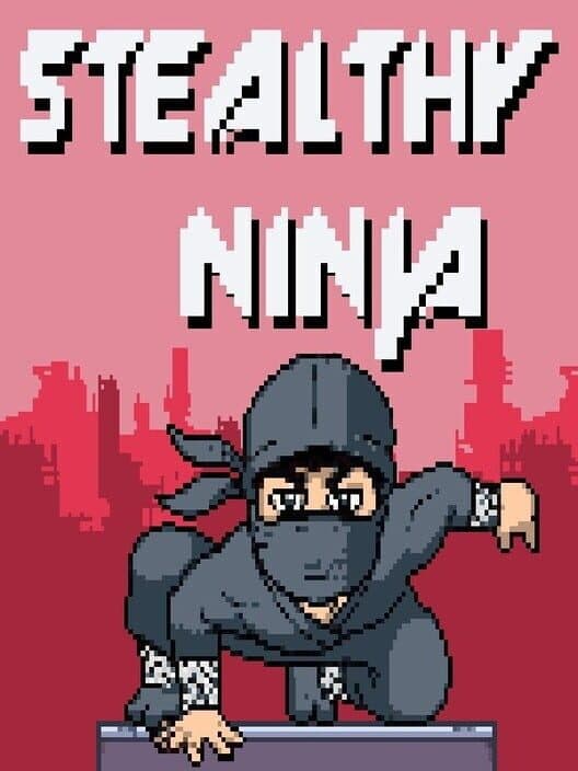 Обложка Stealthy Ninja