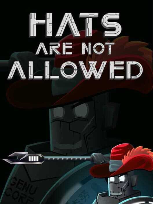 Обложка Hats Are Not Allowed