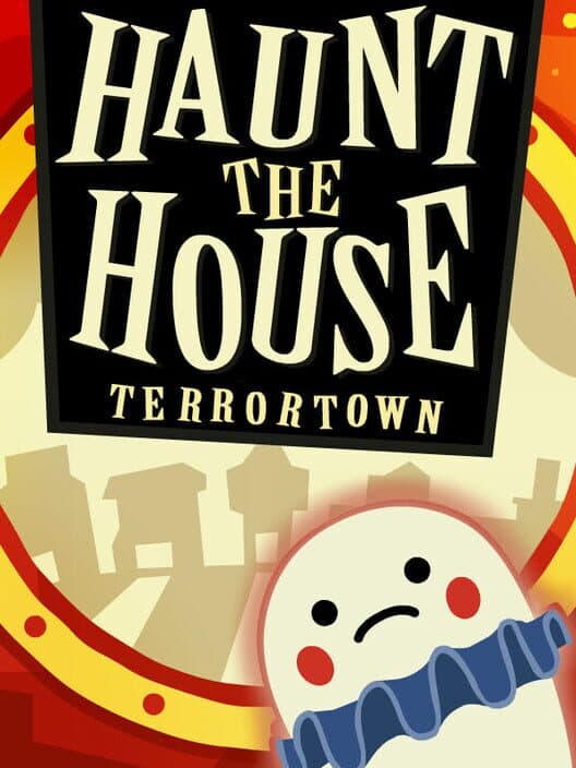 Обложка Haunt the House: Terrortown