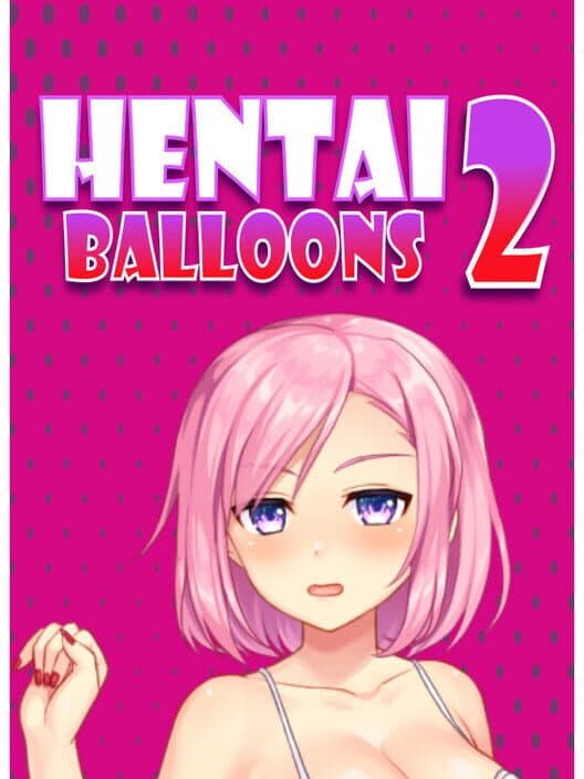 Обложка Hentai Balloons 2