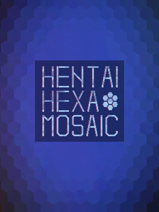 Обложка Hentai Hexa Mosaic