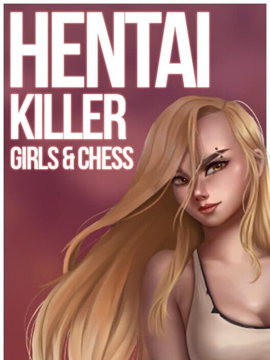 Обложка Hentai Killer: Girls & Chess
