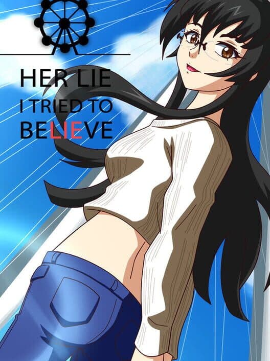 Обложка Her Lie I Tried to Believe