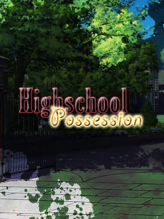 Обложка Highschool Possession