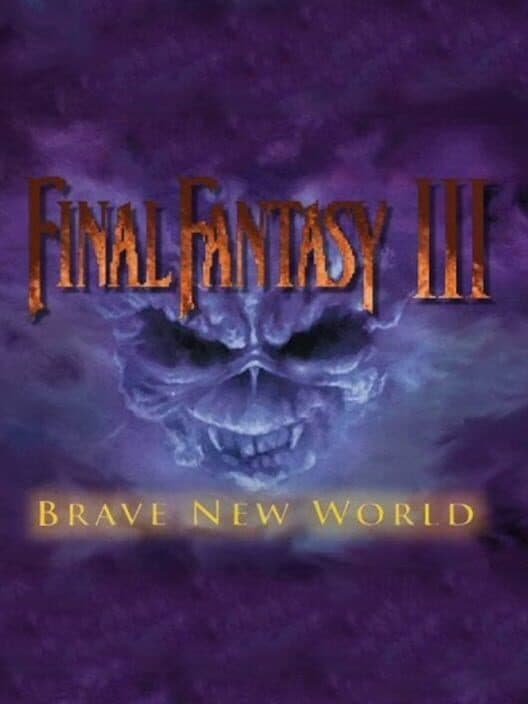 Обложка Final Fantasy VI: Brave New World