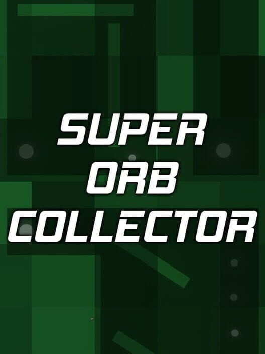 Обложка Super Orb Collector