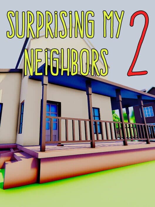 Обложка Surprising My Neighbors 2