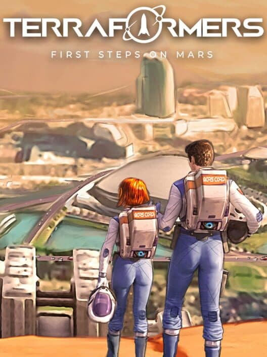 Обложка Terraformers: First Steps on Mars