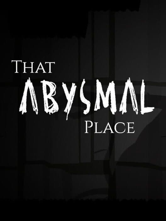 Обложка That Abysmal Place
