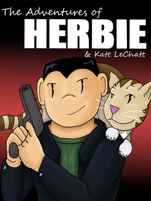 Обложка The Adventures of Herbie & Katt LeChatt