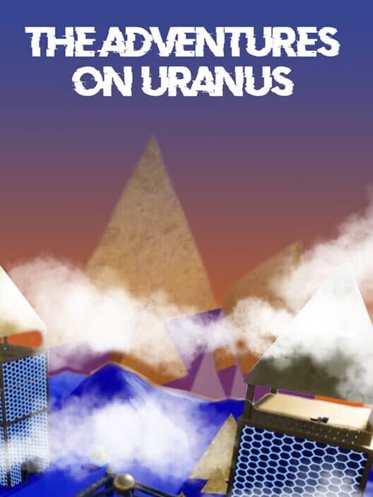 Обложка The Adventures on Uranus