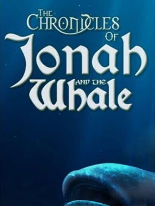 Обложка The Chronicles of Jonah and the Whale