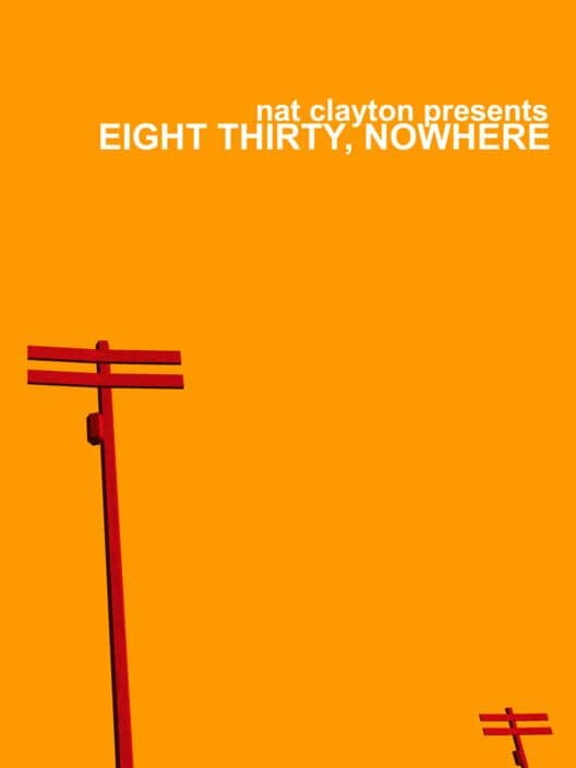 Обложка Eight Thirty, Nowhere
