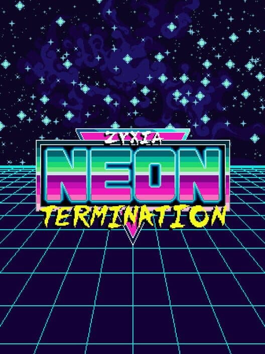 Обложка Zyxia: Neon Termination