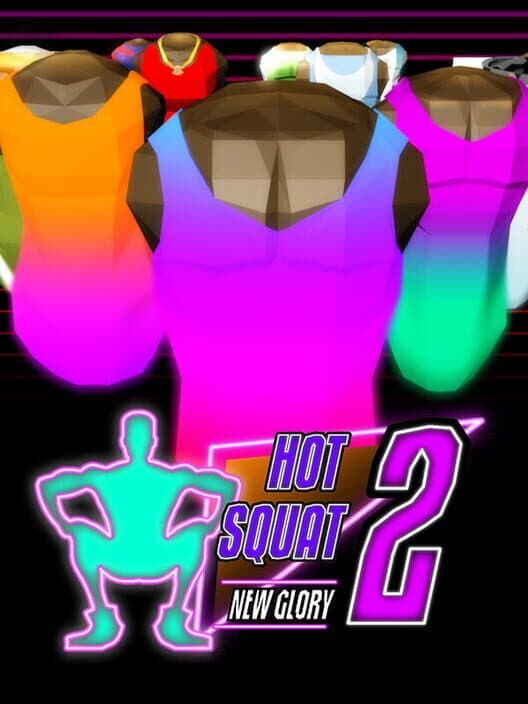Обложка Hot Squat 2: New Glory