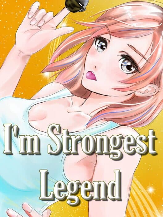 Обложка I'm Strongest Legend