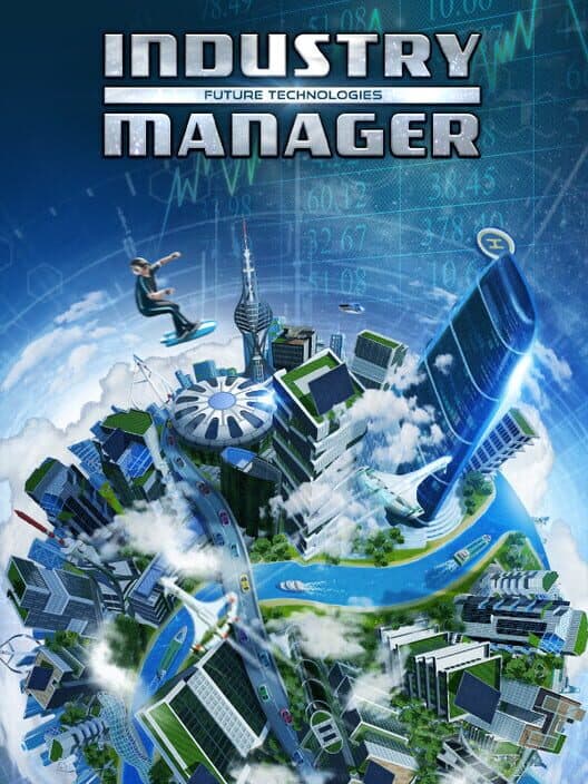 Обложка Industry Manager: Future Technologies
