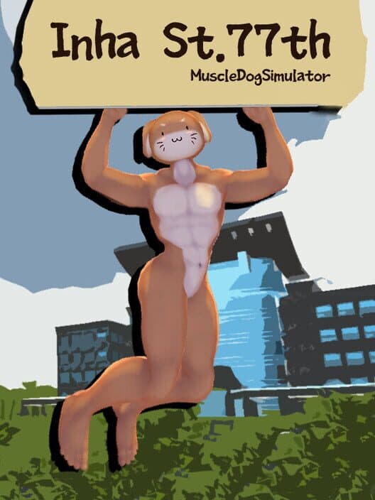 Обложка Inha St.77th: Muscle Dog Simulation