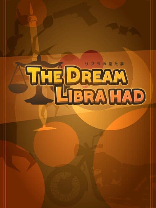 Обложка The Dream Libra Had