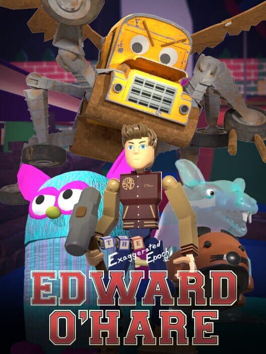 Обложка The Exaggerated Epoch of Edward O'Hare
