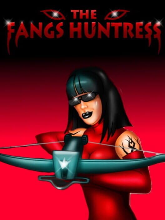 Обложка The Fangs Huntress