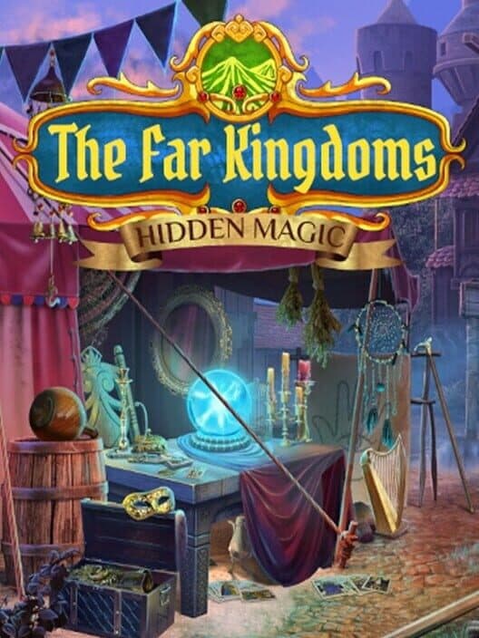 Обложка The Far Kingdoms: Hidden Magic