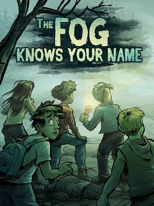 Обложка The Fog Knows Your Name