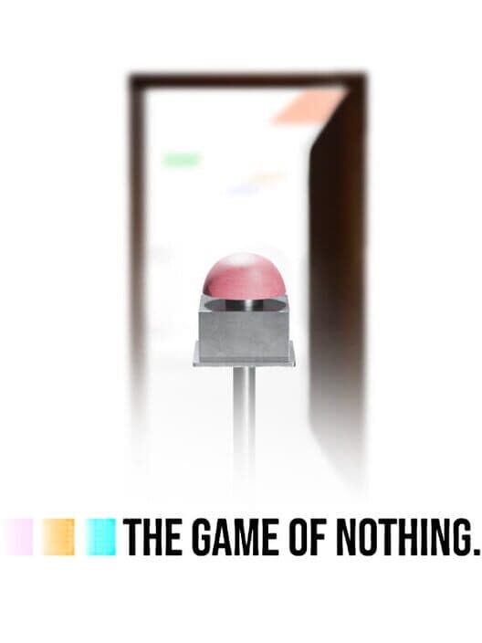 Обложка The Game of Nothing