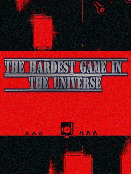 Обложка The Hardest Game in the Universe