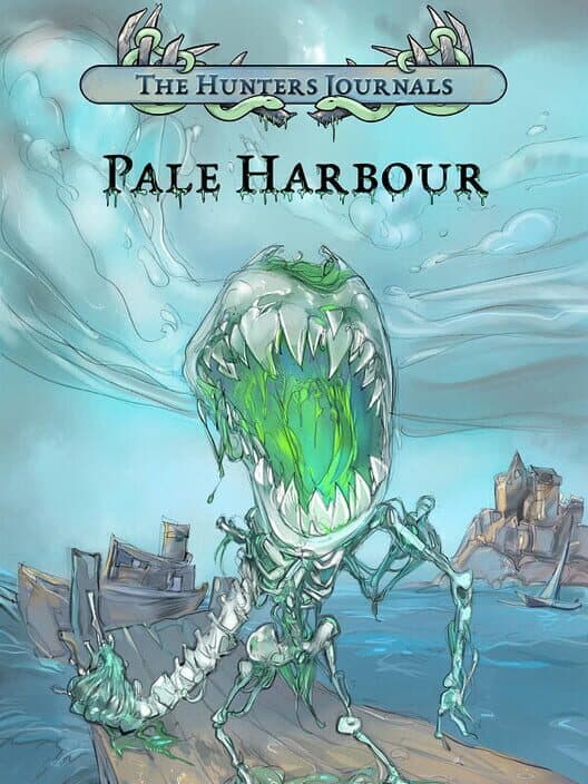 Обложка The Hunters Journals; Pale Harbour
