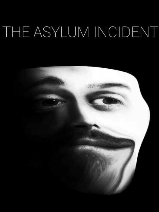 Обложка The Asylum Incident