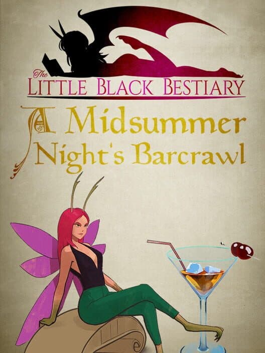 Обложка The Little Black Bestiary: A Midsummer Night's Barcrawl
