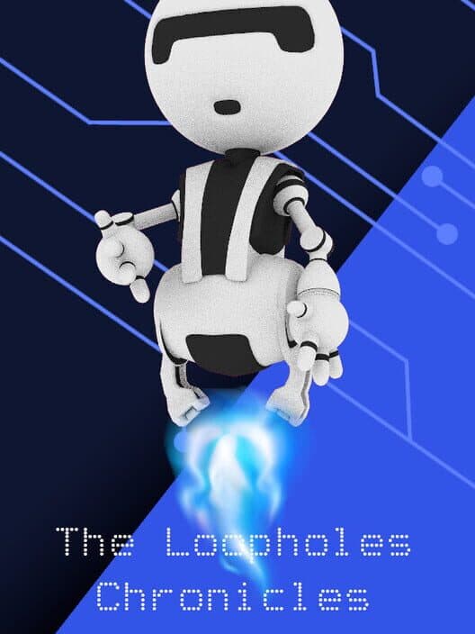 Обложка The Loopholes Chronicles