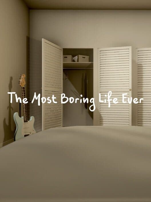Обложка The Most Boring Life Ever
