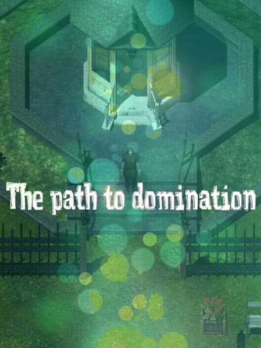 Обложка The path to domination