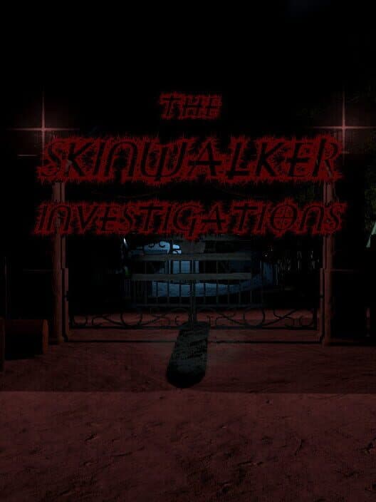 Обложка The Skinwalker Investigations