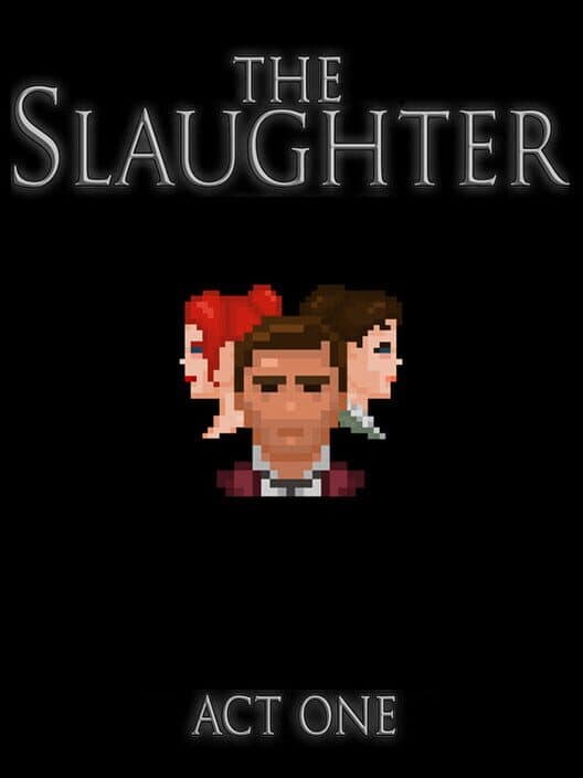 Обложка The Slaughter: Act One