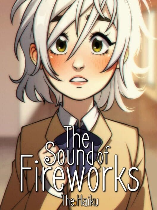 Обложка The Sound of Fireworks: The Haiku