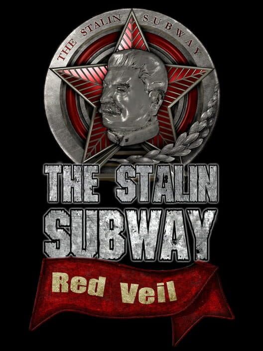 Обложка The Stalin Subway: Red Veil