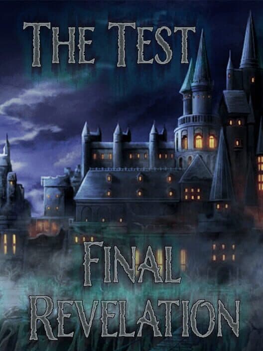 Обложка The Test: Final Revelation