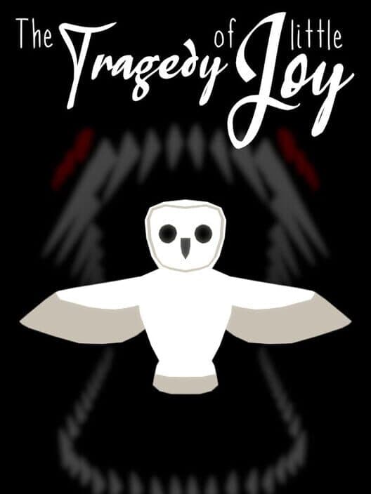 Обложка The Tragedy of Little Joy